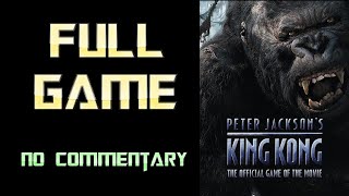 King Kong  Full Game Walkthrough  No Commentary [upl. by Seroka]