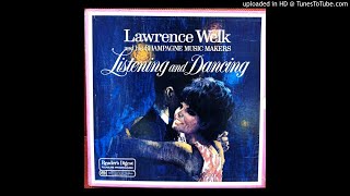 Lawrence Welk Listening amp Dancing Side 10 [upl. by Laersi]