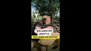 quotWir leben den Lifestyle wir lieben die Waffenquot [upl. by Anilejna948]