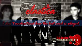 Elastica  Connection  Karaoke  Instrumental [upl. by Eisej]