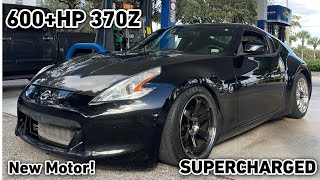 600WHP SUPERCHARGED NISSAN 370Z GETS A NEW MOTOR [upl. by Bergeman619]