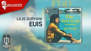 Lilis Suryani  Euis Official Karaoke Video [upl. by Denoting]