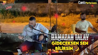 Ramazan Talay Gideceksen Sen Bilirsin 2023 [upl. by Catt279]