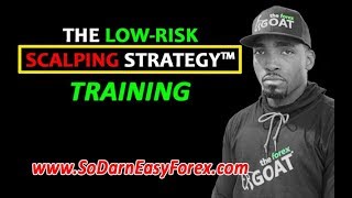 Low Risk Scalping Strategy Training  So Darn Easy Forex [upl. by Jolanta895]