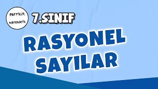 7Sınıf Matematik  Rasyonel Sayılar  2025 [upl. by Maximo]