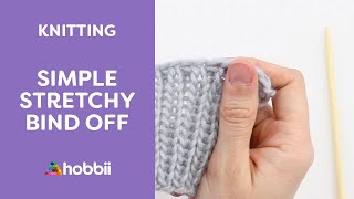 How to Knit Simple Stretchy Bind Off [upl. by Lienad259]