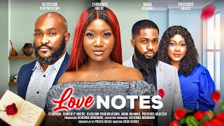 LOVE NOTES  CHINENYE NNEBE BLOSSOM CHUKWUJEKWU NANA BOAMAH PRECIOUS latest 2024 nigerian movies [upl. by Eenwat865]