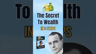 The SECRET of Think and Grow Rich in 3 Steps napoleonhill [upl. by Anaahs619]