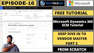 EPISODE 16  Microsoft Dynamics 365 FampO  Exploring important fields in vendor account Part 2 [upl. by Nikolai694]