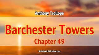 Barchester Towers Audiobook Chapter 49 with subtitles [upl. by Kauslick]