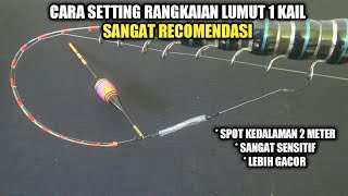 CARA BENAR SETTING RANGKAIAN LUMUT 1 KAIL  kedalaman 2 meter [upl. by Niram]