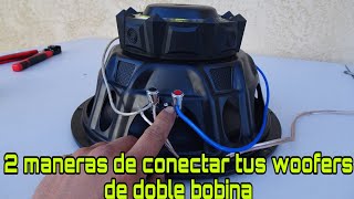 Como conectar un woofer doble bobina [upl. by Hujsak]