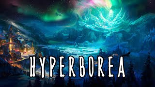 Hyperborea  The Mythical Land from Greek Mythology [upl. by Onitsuaf]