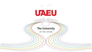 UAEU “The University of the Future” [upl. by Aroda398]