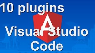 10 Plugins para Angular no Visual Studio Code [upl. by Hogue]