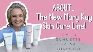 AboutThe New Mary Kay Skin Care Line [upl. by Sudnac]