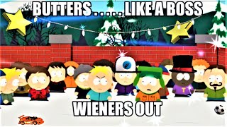 Butters Like A Boss Weiners Out [upl. by Tocci]