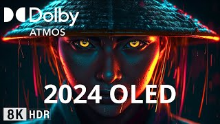 SPECIAL Oled Demo 2024 8K HDR 240 FPS Dolby ATMOSVISION [upl. by Finley502]