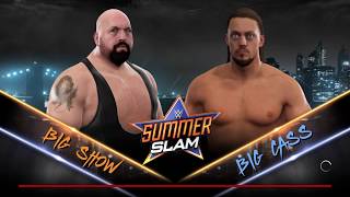 WIde WWE 2K17 PPV Simulation  SummerSlam 2017  Big Show vs Big Cass [upl. by Bakki]