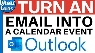 How to turn an email into a calendar event in Outlook [upl. by Pickard]