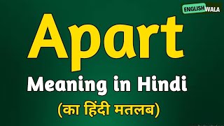 Apart meaning in hindi  Apart matlab kya hota hai  Apart explained [upl. by Raven96]