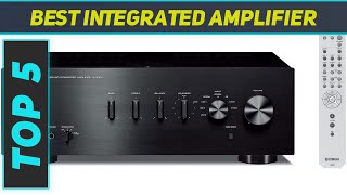 5 Best Integrated Amplifier in 2023 [upl. by Heymann]