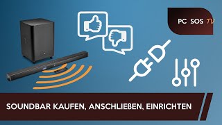 TV Soundbar kaufen anschließen amp einrichten  PC SOS TV [upl. by Naleag]