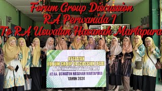 FORUM GROUP DISCUSSION FGD RA PERWANIDA I MUARA TEWEH TO RA USWATUN HASANAH MARTAPURA [upl. by Notse]