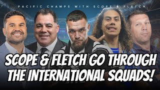 NRL  Scope amp Fletch go through all the Pacific Championship squads amp Samoa heads to England [upl. by Nnyledam329]