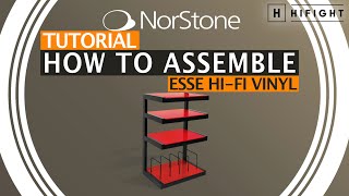 Norstone Esse HiFi Vinyl  How to assemble HiFi rack English version [upl. by Aivlis]