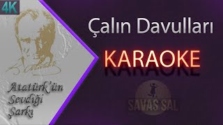 Çalın Davulları Karaoke Türkü [upl. by Kciredohr]