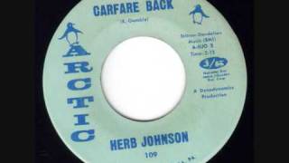 Herb Johnson  Carfare Back [upl. by Noed]