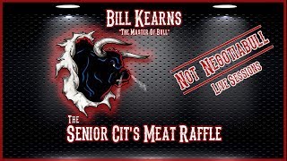 The Senior Cits Meat Raffle  Bill Kearns [upl. by Adniral]