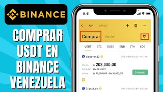 Cómo COMPRAR USDT En BINANCE Venezuela [upl. by Yeloc]