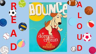 Read Aloud Bounce by Doreen Cronin [upl. by Anuait808]