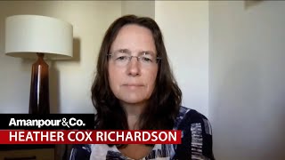 Historian Heather Cox Richardson GOP “Has Become an Extremist Faction”  Amanpour and Company [upl. by Yla669]