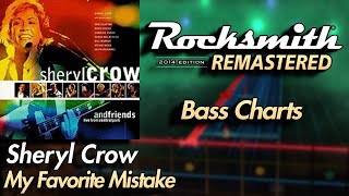 Sheryl Crow  My Favorite Mistake  Rocksmith® 2014 Edition  Bass Chart [upl. by Idnim115]