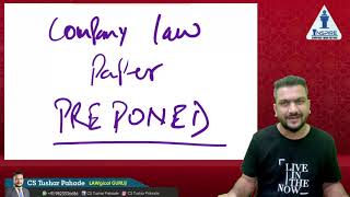 Company Law EXAM Preponed  Must WATCH [upl. by Mhoj192]