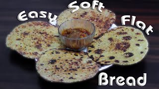 Easy Soft Flat BreadQuick HomemadeFlat BreadRecipe No Yeast [upl. by Saiasi707]