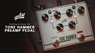 Getting to know the Tone Hammer Preamp Pedal [upl. by Adnilec281]