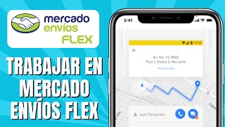 Cómo REGISTRARSE En MERCADO FLEX  Trabajar En Mercado Flex Mercado Libre [upl. by Ieppet359]