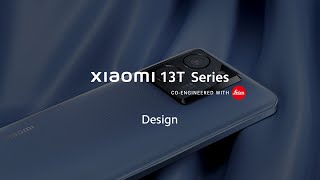 Meet the Xiaomi 13T Series  Masterpiece in sight [upl. by Malony]