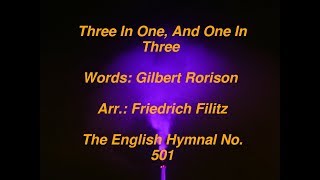 Three In One And One In Three The English Hymnal No 501 [upl. by Sitnik415]