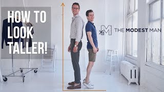 How to Look Taller with The Modest Man  Style Tips for Short Guys  Interview 1 [upl. by Oina445]