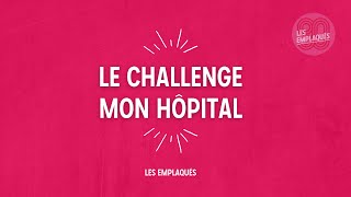 Challenge Mon Hôpital 2023 [upl. by Aiuqenehs727]