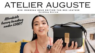 Luxury Handbag Review Ateliers Auguste Mini Monceau Gold Edition [upl. by Eusadnilem]