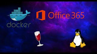 Office 365 Docker image with wine 917  Ubuntu 2204 office365 docker linux wine ubuntu [upl. by Anoval303]