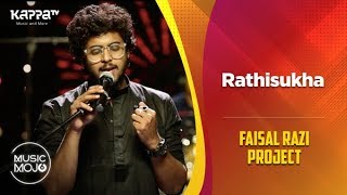 Rathisukha  Faisal Razi Project  Music Mojo Season 6  Kappa TV [upl. by Tik]