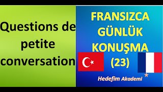 FRANSIZCA GÜNLÜK KONUŞMA23 [upl. by Sidney]