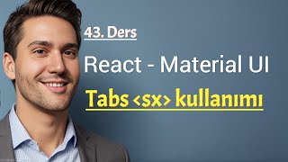 React  Material UI mui  Tabs sx propu nedir nasıl çalışır [upl. by Fiorenza784]